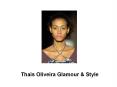 Thais Oliveira Glamour & Style PowerPoint PPT Presentation
