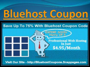 Bluehost Coupons - Get 75% Discount On Bluehost Hosting