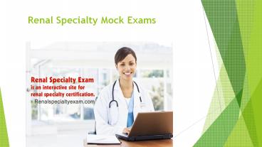 Renal Specialty Exam