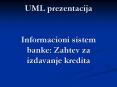 UML prezentacija  Informacioni sistem banke: Zahtev za izdavanje kredita PowerPoint PPT Presentation
