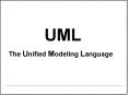 The Unified Modeling Language PowerPoint PPT Presentation