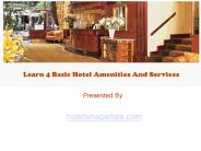 Learn 4 Basic Hotel Amenities And Services