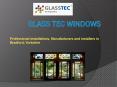 Glass Tec Windows-Trade Windows