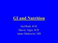 GI and Nutrition PowerPoint PPT Presentation