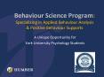 Behaviour Science Program: Specializing in Applied Behaviour Analysis PowerPoint PPT Presentation