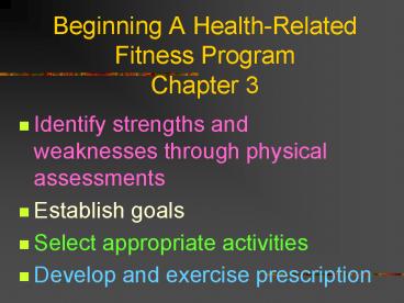 Beginning A Health-Related Fitness Program Chapter 3