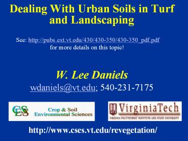 Dealing With Urban Soils in Turf and Landscaping