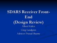 SDARS Receiver Front-End (Design Review)