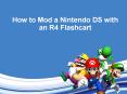 How to mod a nintendo ds with an r4 flashcart PowerPoint PPT Presentation