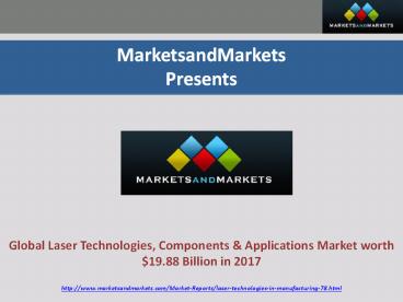 Laser Technology Market by 2017