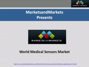 World Medical Sensors Market
