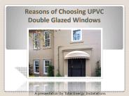 Reasons of choosing double glazed windows