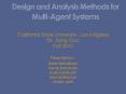 Design and Analysis Methods for Multi-Agent Systems PowerPoint PPT Presentation