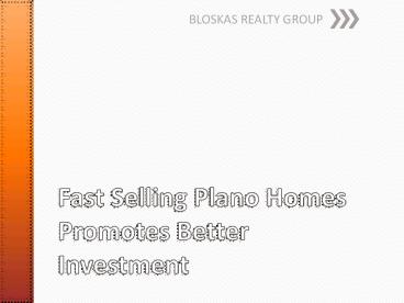 Fast Selling Plano Homes Promotes Better Investment