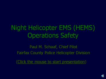 Night Helicopter EMS (HEMS) Operations Safety