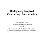 Biologically Inspired Computing: Introduction