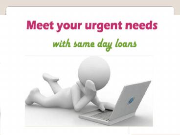 Same Day Payday Loans: Get Quick Funds Right Away
