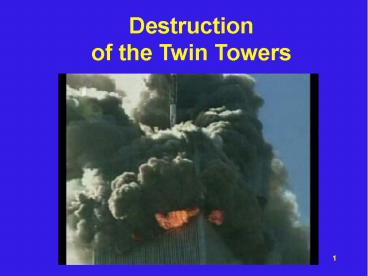 Destruction of the Twin Towers