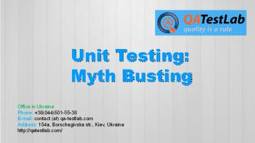 Unit Testing: Myth Busting