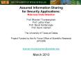 Assured Information Sharing for Security Applications: Malicious Code Detection Prof. Bhavani Thuraisingham  Prof. Latifur Khan Prof. Murat Kantarcioglu Prof. Kevin Hamlen The University of Texas at Dallas Project Funded by the Air Force Office of PowerPoint PPT Presentation