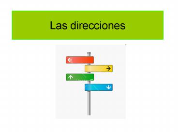 Las Direcciones