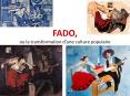FADO, ou la transformation d PowerPoint PPT Presentation