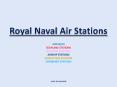 Royal Naval Air stations PowerPoint PPT Presentation