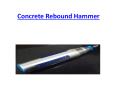 Concrete Rebound Hammer PowerPoint PPT Presentation
