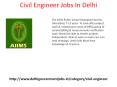 Civil Engineer Jobs In Delhi PowerPoint PPT Presentation