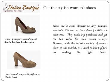 Get  the stylish women's shoes