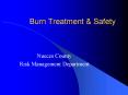 Burn Treatment PowerPoint PPT Presentation