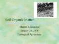 Soil Organic Matter PowerPoint PPT Presentation