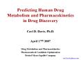 Predicting Human Drug Metabolism and Pharmacokinetics in Drug Discovery PowerPoint PPT Presentation