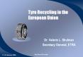 Tyre Recycling in the European Union PowerPoint PPT Presentation