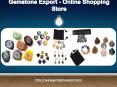 Gemstone Export – Online Shopping Store