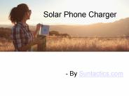 Solar Phone Charger For Emergency Situation