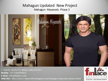 Mahagun Mywoods Phase 3