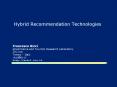 Hybrid Recommendation Technologies PowerPoint PPT Presentation