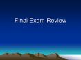 Final Exam Review PowerPoint PPT Presentation