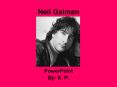 Neil Gaiman PowerPoint PPT Presentation