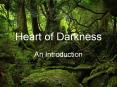 Heart of Darkness PowerPoint PPT Presentation