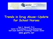 Trends in Drug Abuse
