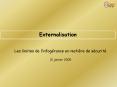 Externalisation PowerPoint PPT Presentation