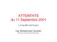 ATTENTATS du 11 Septembre 2001 PowerPoint PPT Presentation