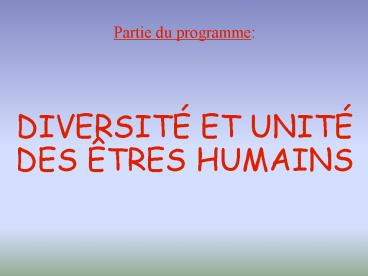 Partie du programme:   DIVERSIT