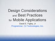 Design Considerations and Best Practices for Mobile Applications