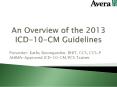 An Overview of the 2013 ICD-10-CM Guidelines PowerPoint PPT Presentation