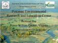Potomac Environmental Research and Education Center PowerPoint PPT Presentation