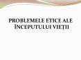PROBLEMELE ETICE ALE  PowerPoint PPT Presentation