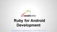 Ruby for Android Apps Development Services PowerPoint PPT Presentation